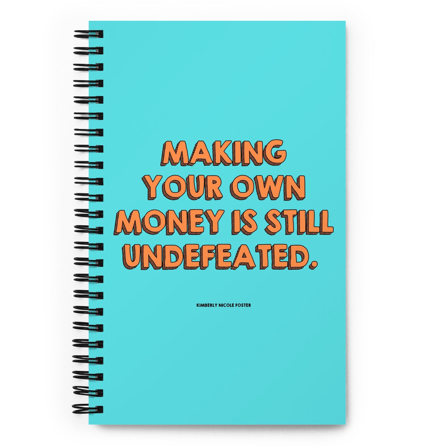 Making Your Own Money is Undefeated Bullet Journal