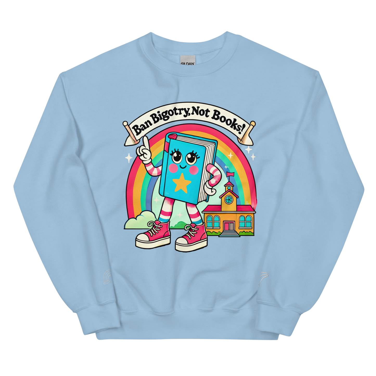 Ban Bigotry, Not Books Crewneck Sweatshirt