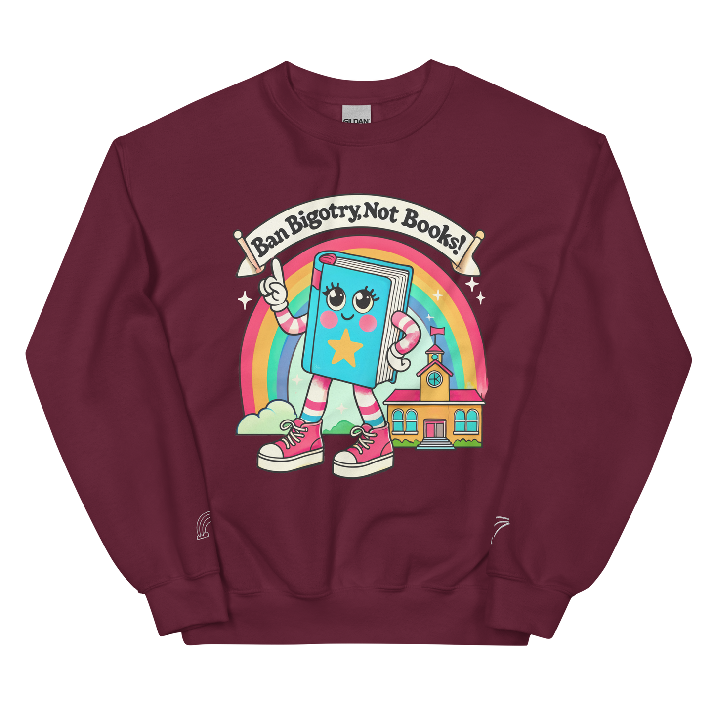 Ban Bigotry, Not Books Crewneck Sweatshirt