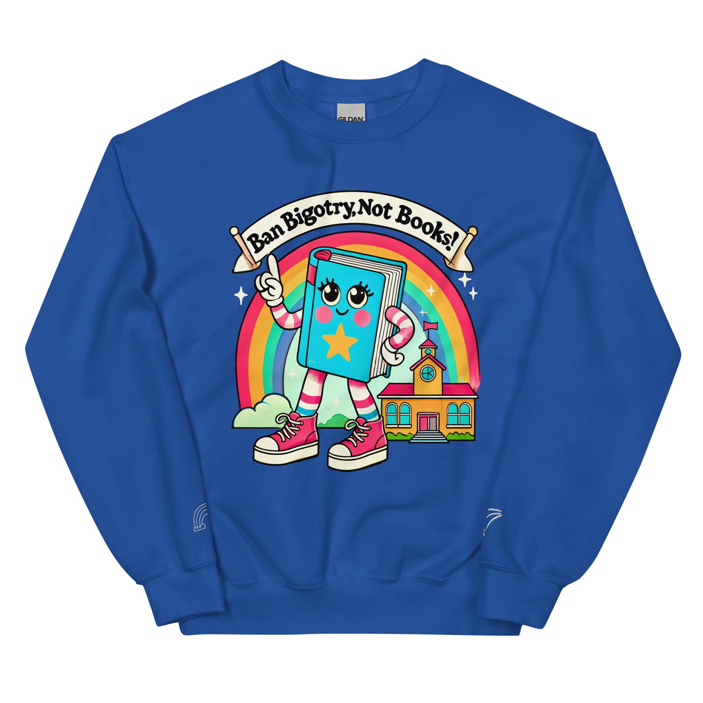 Ban Bigotry, Not Books Crewneck Sweatshirt