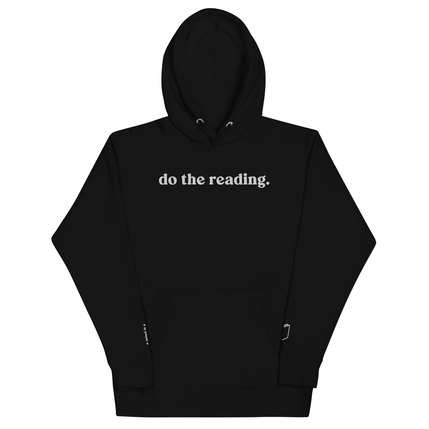 do the reading. Unisex Hoodie