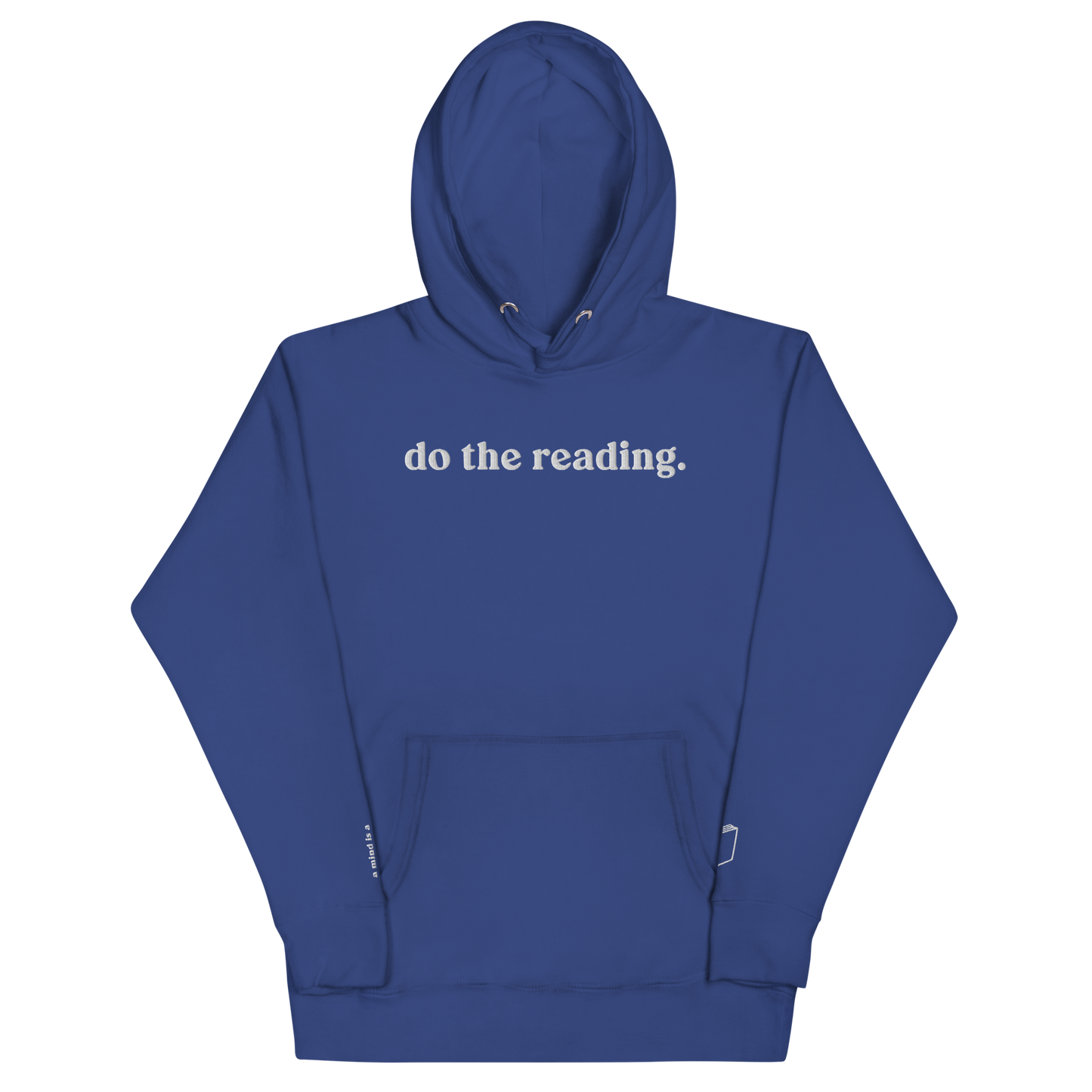 do the reading. Unisex Hoodie