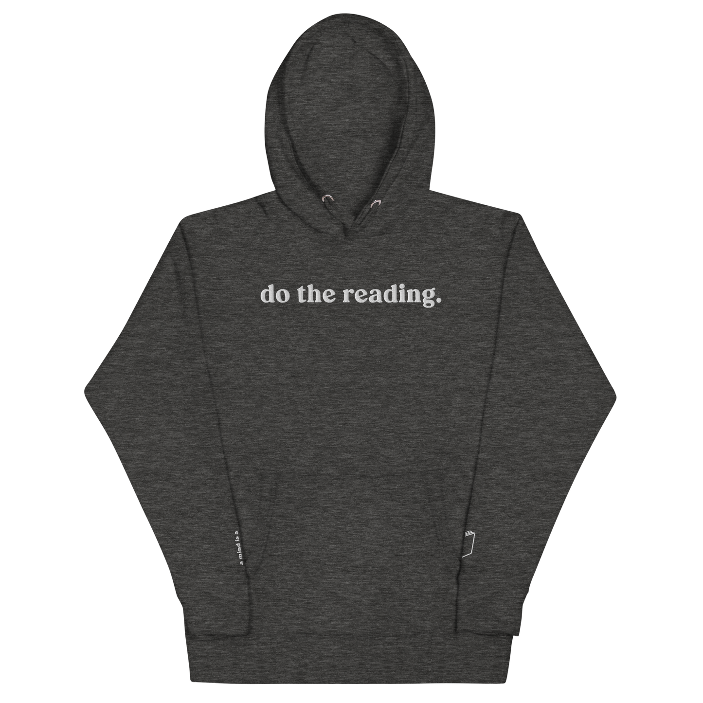 do the reading. Unisex Hoodie