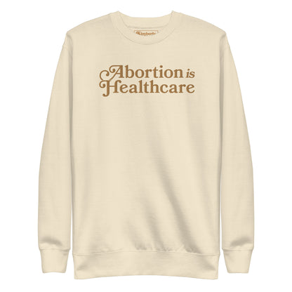 Abortion is Healthcare | Blue & Gold